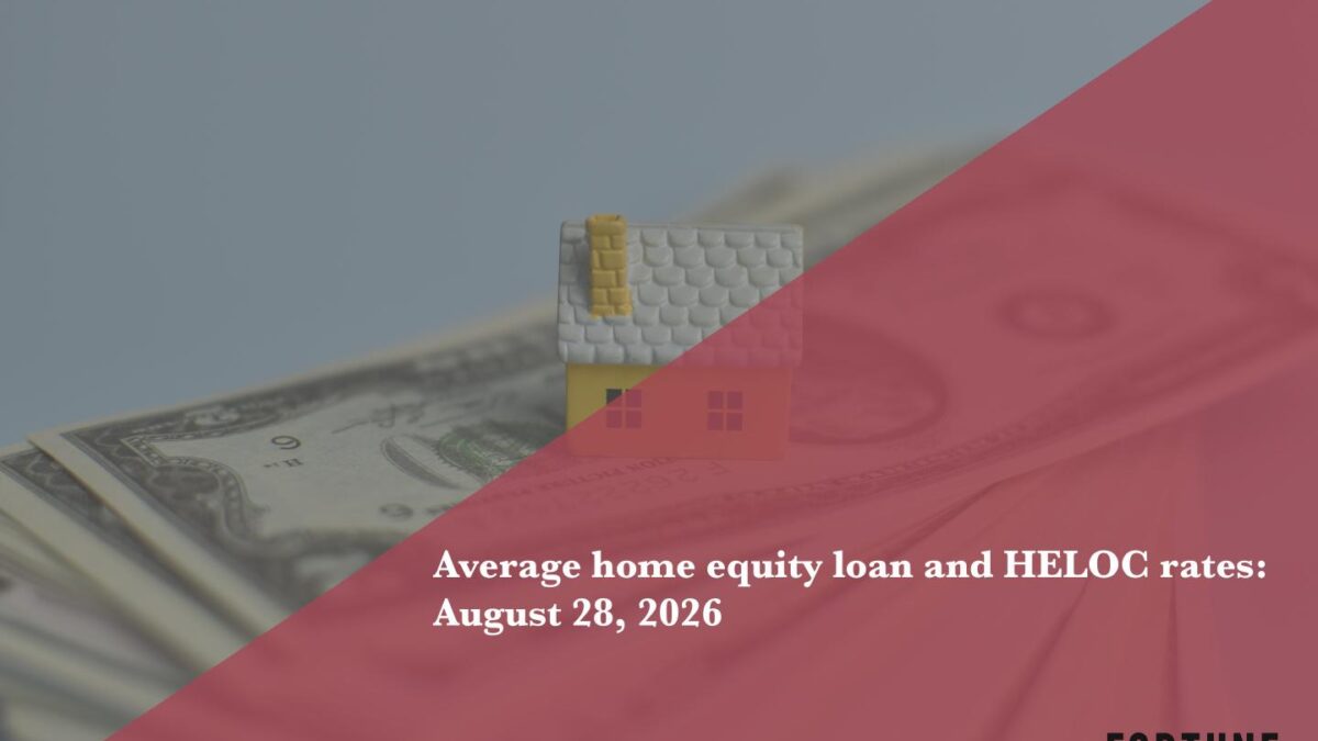 Home equity loan and HELOC rates: Aug. 28, 2026